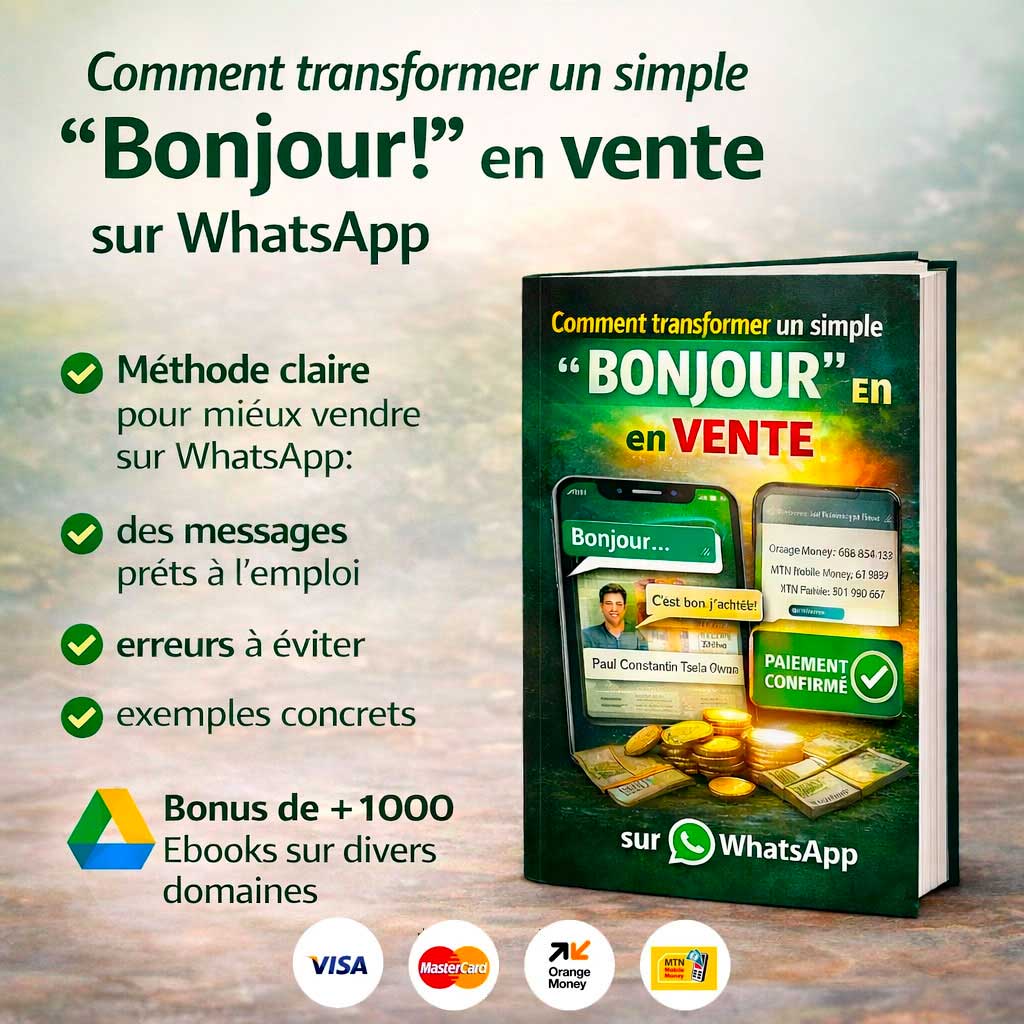 Ebook : Comment transformer un simple « Bonjour ! » en vente sur WhatsApp